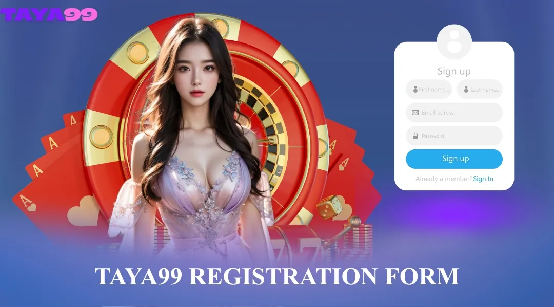 Taya99 Registration Form