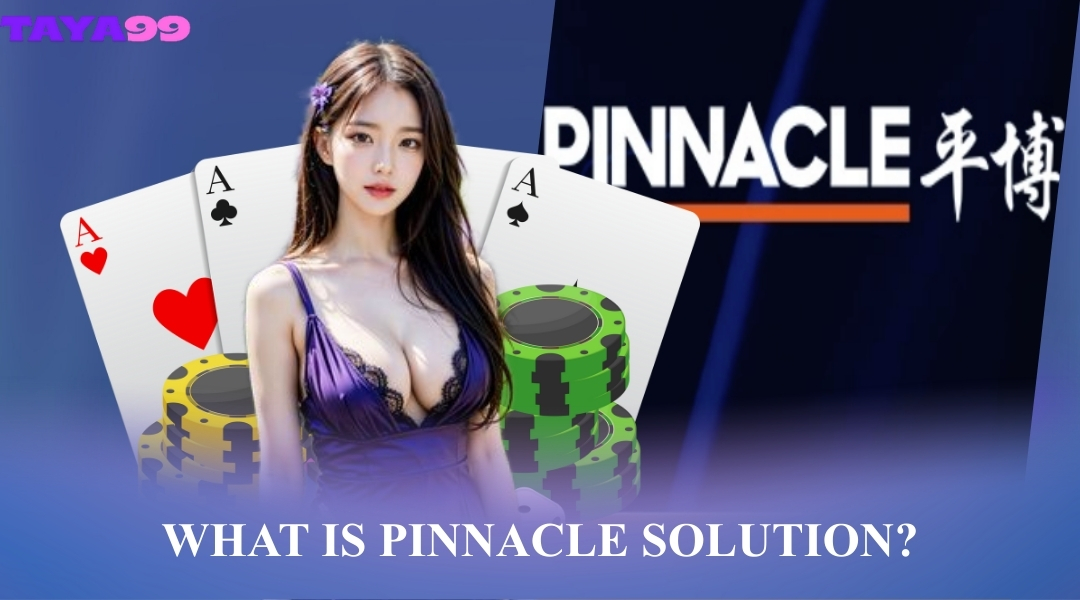What is Pinnacle Solution?